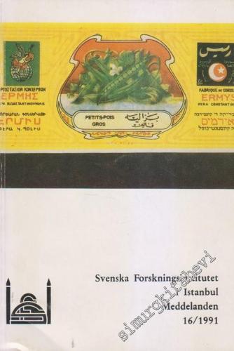 Svenska Forskningsinstitutet i İstanbul Meddelanden - Sayı: 16, 1991