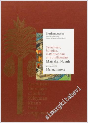 Swordsman Historian Mathematician Artist Calligrapher - Matrakci Nasuh