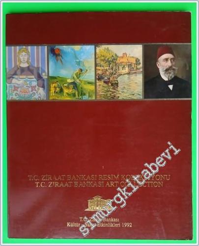 T:C. Ziraat Bankası Resim Koleksiyonu - T:C. Ziraat Bankası Art Collec