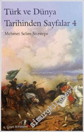 Türk ve Dünya Tarihinden Sayfalar 4 - 2025