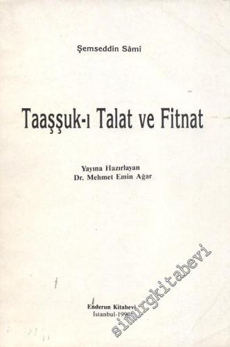 Taaşşuk-ı Talat ve Fitnat -