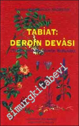 Tabiat: Derdin Devası (Tibet Hekimliğinin Sırları) -        2000
