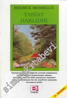 Tabiat Haklıdır
