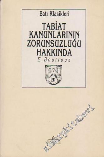 Tabiat Kanunlarının Zorunsuzluğu Hakkında