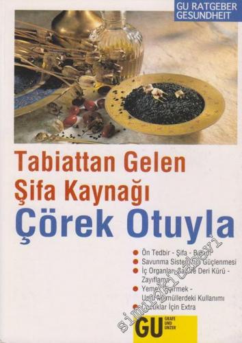Tabiattan Gelen Şifa Kaynağı Çörek Otuyla -