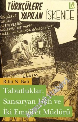 Tabutluklar, Sansaryan Han ve İki Emniyet Müdürü