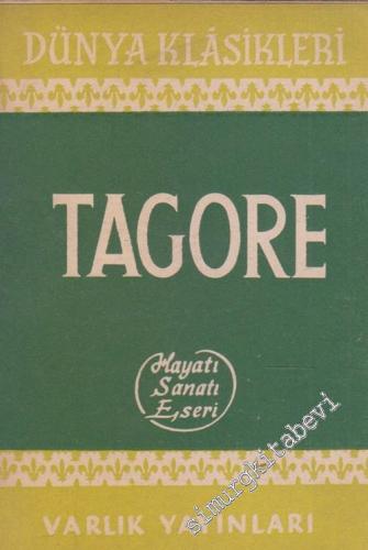 Tagore: Hayatı, Sanatı, Eseri -        1961