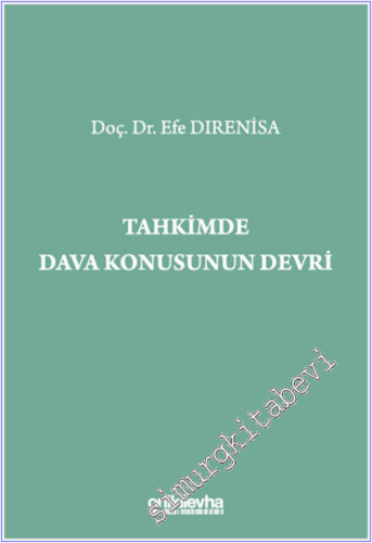 Tahkimde Dava Konusunun Devri (Ciltli) -