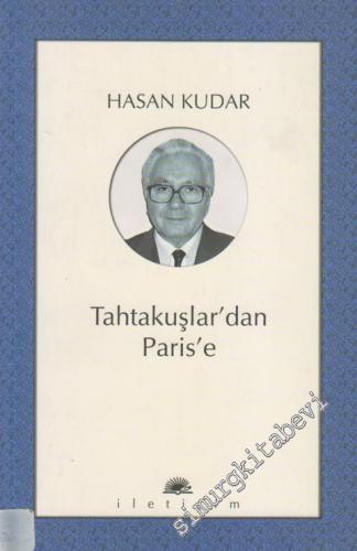 Tahtakuşlar'dan Paris'e -        2001