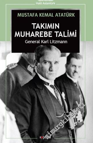 Takımın Muharebe Talimi -        2019
