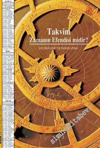 Takvim Zamanın Efendisi midir ? -        2015
