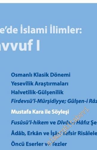 TALİD Türkiye Araştırmaları Literatür Dergisi - Dosya: Dosya: Türkiye'de İslami İlimler: Tasavvuf 1 - Sayı: 28  Cilt: 14     2019