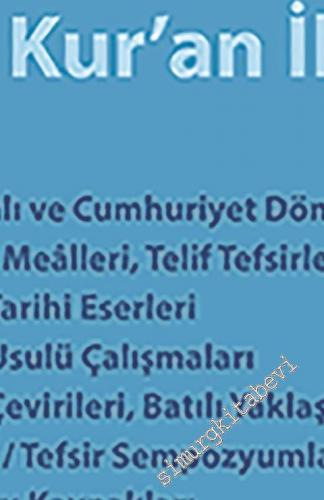 TALİD Türkiye Araştırmaları Literatür Dergisi - Dosya: Türkiye'de İslami İlimler: Tefsir ve Kur'an İlimleri II  - Sayı 19 - 20  Cilt: 10    Yaz - Güz