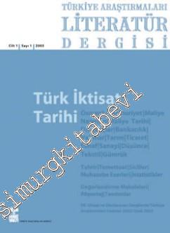 TALİD Türkiye Araştırmaları Literatür Dergisi - Türk İktisat Tarihi Özel Sayısı - Sayı: 1      Bahar 2003