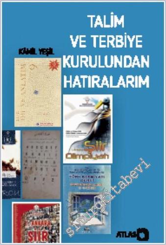 Talim ve Terbiye Kurulundan Hatıralarım -        2025