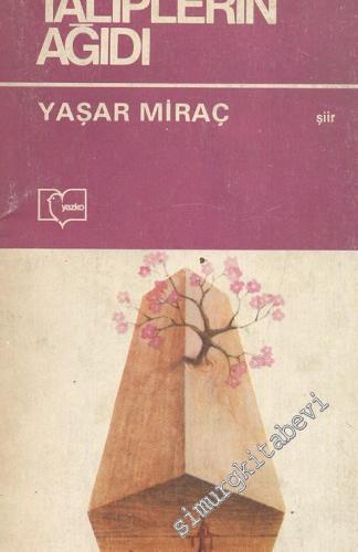 Taliplerin Ağıdı  -