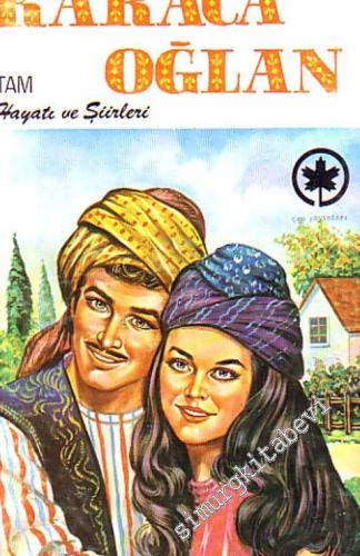 Tam Karacaoğlan Hayatı ve Şiirleri  -