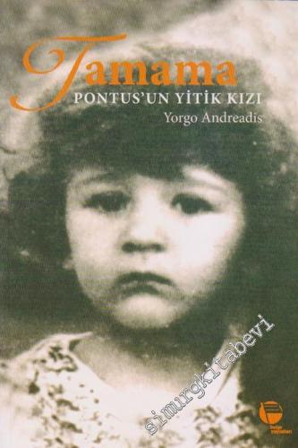 Tamama: Pontus'un Yitik Kızı -