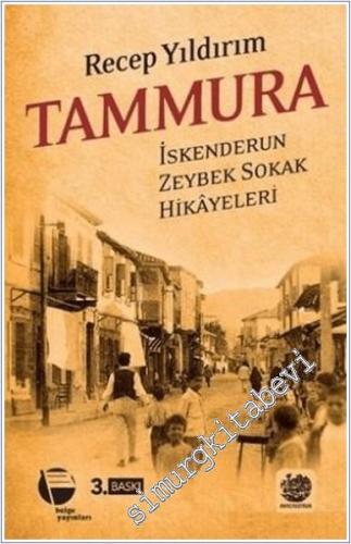 Tammura: İskenderun Zeybek Sokak Hikayeleri -        2020
