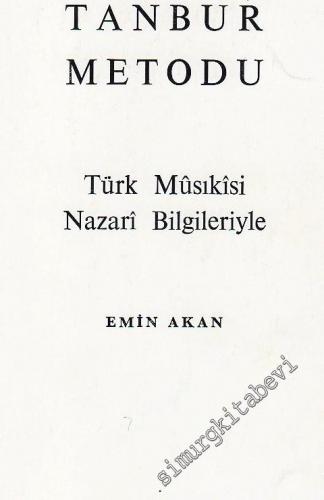 Tanbur Metodu: Türk Musikisi Nazari Bilgileriyle -        1989