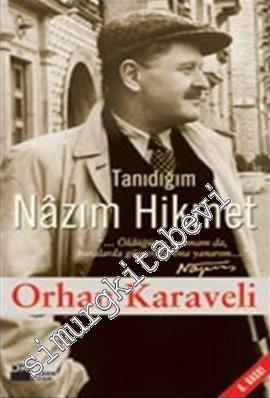 Tanıdığım Nâzım Hikmet -