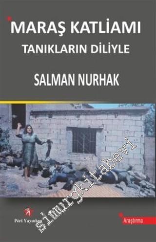 Tanıkların Diliyle Maraş Katliamı