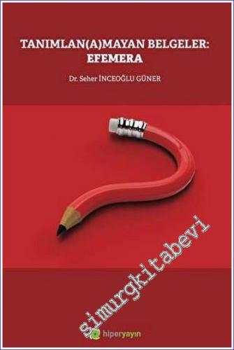 Tanımlan(a)mayan Belgeler Efemera -        2022