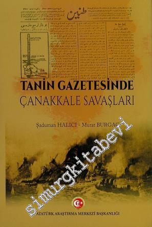 Tanin Gazetesinde Çanakkale Savaşları -        2020