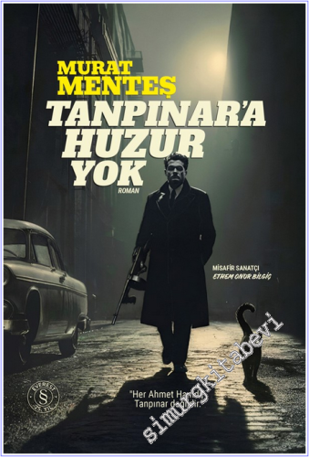 Tanpınar'a Huzur Yok - Her Ahmet Hamdi Tanpınar Değildir CİLTLİ - 2026