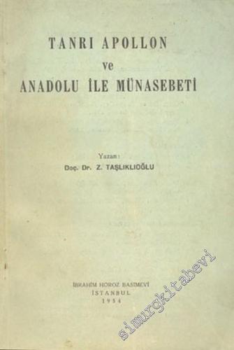 Tanrı Apollon ve Anadolu ile Münasebeti -        1954