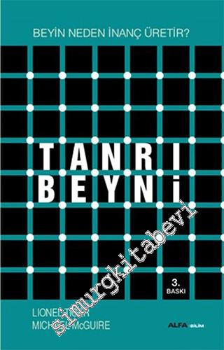 Tanrı Beyni : Beyin Neden İnanç Üretir -