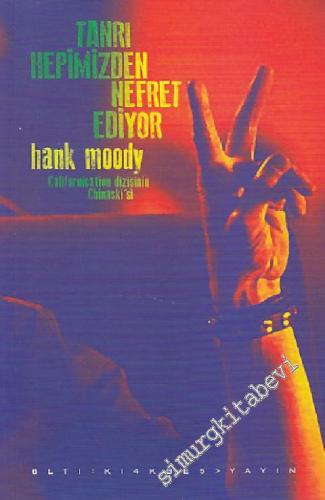 Tanrı Hepimizden Nefret Ediyor -