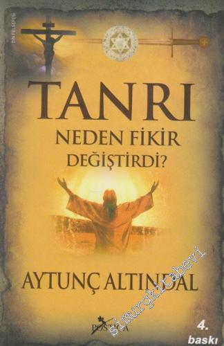 Tanrı Neden Fikir Değiştirdi ? -