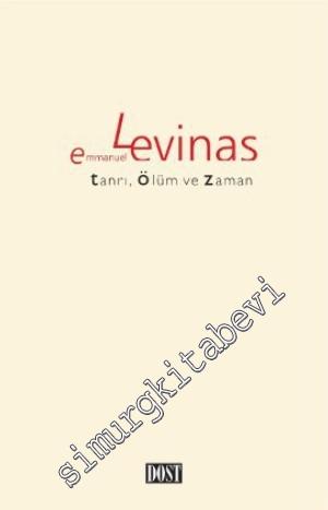 Tanrı, Ölüm ve Zaman -