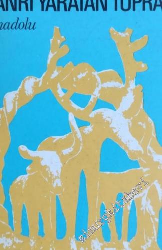 Tanrı Yaratan Toprak Anadolu -        1973