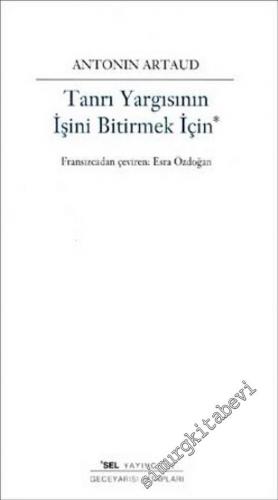 Tanrı Yargısının İşini Bitirmek İçin -