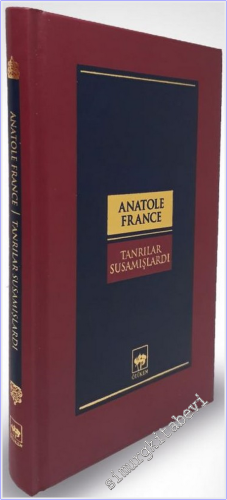 Tanrılar Susamışlardı CİLTLİ -