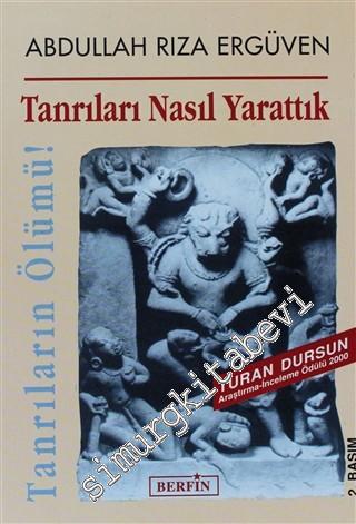 Tanrıları Nasıl Yarattık: Tanrıların Ölümü -        2000