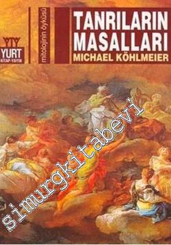 Tanrıların Masalları: Mitolojinin Öyküsü -        2001