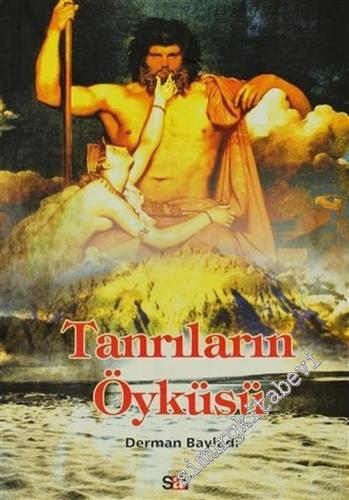 Tanrıların Öyküsü: Mitoloji -