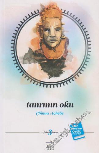 Tanrının Oku (Afrika Üçlemesi 3) -