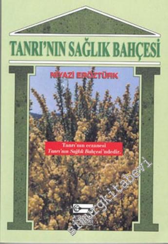 Tanrı'nın Sağlık Bahçesi -