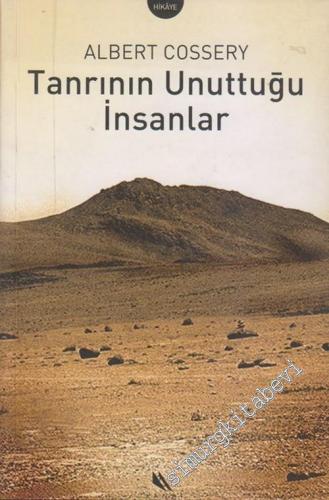 Tanrının Unuttuğu İnsanlar