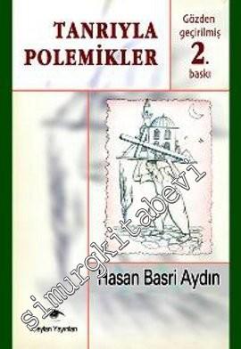 Tanrıyla Polemikler -