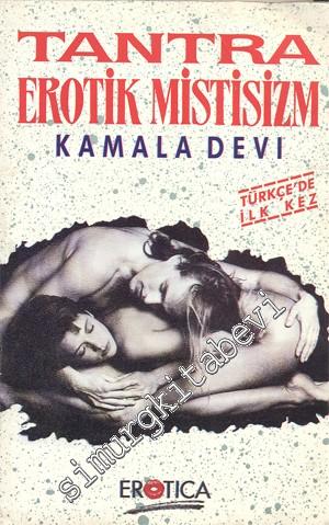 Tantra: Erotik Mistisizm -
