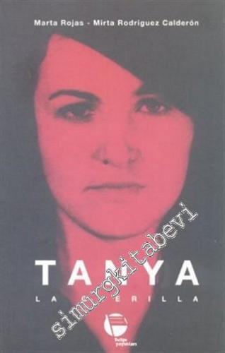 Tanya: La Guerilla -