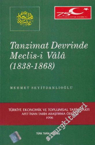 Tanzimat Devrinde Meclis-i Vâlâ (1838 - 1868)