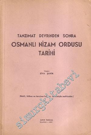 Tanzimat Devrinden Sonra Osmanlı Nizam Ordusu Tarihi -        1957