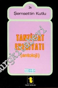 Tanzimat Dönemi Türk Edebiyatı Antolojisi -