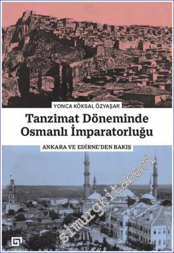 Tanzimat Döneminde Osmanlı İmparatorluğu - 2022